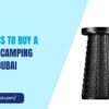 10 Reasons to Buy a Portable Camping Stool in Dubai